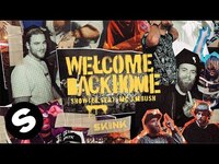 Thumbnail for the Showtek - Welcome Back Home link, provided by host site