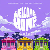 Thumbnail for the Machel Montano - Welcome Home (1st Klase Roadmix) link, provided by host site