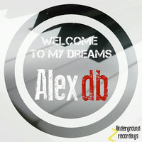 Thumbnail for the Alex DB - Welcome to my dreams link, provided by host site