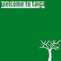 Thumbnail for the Taiga - Welcome to Taiga link, provided by host site