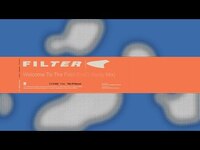 Thumbnail for the Filter - Welcome To The Fold, FreQ Nasty Mix (Title of Record, Remastered & Expanded) link, provided by host site