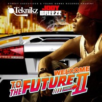 Thumbnail for the Jody Breeze - Welcome To The Future II link, provided by host site