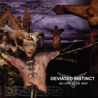 Thumbnail for the Deviated Instinct - Welcome To The Orgy link, provided by host site