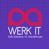 Thumbnail for the Tank Edwards - Werk It link, provided by host site