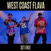 Thumbnail for the Set Free - West Coast Flava link, provided by host site