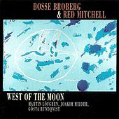 Thumbnail for the Bosse Broberg - West Of The Moon link, provided by host site
