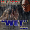 Thumbnail for the Lil Goofy - Wet link, provided by host site