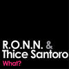 Thumbnail for the Ronn - What? link, provided by host site