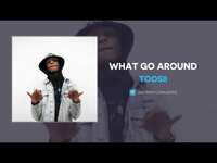 Thumbnail for the Toosii - What Go Around link, provided by host site