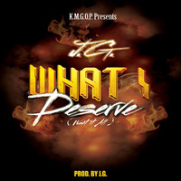 Thumbnail for the J.G. - What I Deserve (Want It All) link, provided by host site