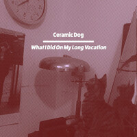 Thumbnail for the Ceramic Dog - What I Did On My Long 'Vacation' link, provided by host site