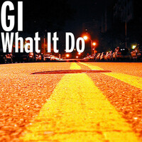 Thumbnail for the GI - What It Do link, provided by host site