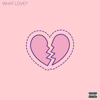 Thumbnail for the X - What Love? link, provided by host site