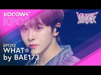 Thumbnail for the BAE173 - What | Music Bank EP1212 | KOCOWA+ link, provided by host site