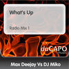 Thumbnail for the Max Deejay - What's Up link, provided by host site