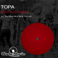 Thumbnail for the Topa - What The Funk link, provided by host site
