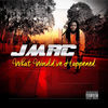 Thumbnail for the JMac! - What Would've Happened link, provided by host site