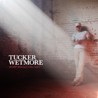 Thumbnail for the Tucker Wetmore - What Would You Do? link, provided by host site