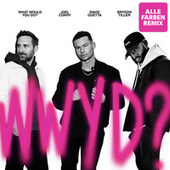 Thumbnail for the Joel Corry - What Would You Do? [Alle Farben Remix] link, provided by host site