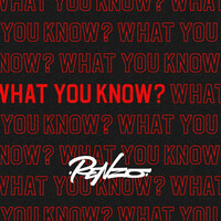 Thumbnail for the Renzo - WHAT YOU KNOW? link, provided by host site
