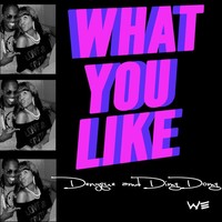 Thumbnail for the DENYQUE - What You Like link, provided by host site