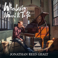 Thumbnail for the Jonathan Reid Gealt - Whatever I Want It to Be link, provided by host site