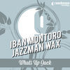 Thumbnail for the Iban Montoro - Whats up Jack link, provided by host site