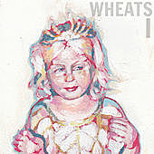 Thumbnail for the Wheats - Wheats I link, provided by host site