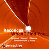 Thumbnail for the Reconceal - When I Find You link, provided by host site