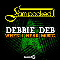 Thumbnail for the Debbie Deb - When I Hear Music link, provided by host site