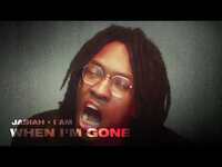 Thumbnail for the Jasiah - When I'm Gone link, provided by host site