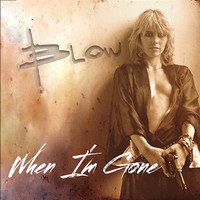 Thumbnail for the BLOW - When I'm Gone link, provided by host site