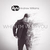 Thumbnail for the Andrew Williams - When I'm With You link, provided by host site