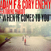 Thumbnail for the Adam F - When It Comes to You link, provided by host site