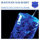 Thumbnail for the Bastian Salbart - When Life Loses Flavor link, provided by host site