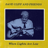Thumbnail for the Dave Cliff - When Lights Are Low link, provided by host site