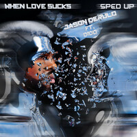 Thumbnail for the Jason Derulo - When Love Sucks [Sped Up Version] link, provided by host site