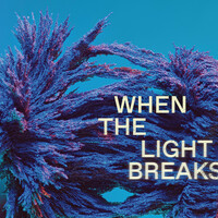 Thumbnail for the Vandelux - When The Light Breaks link, provided by host site