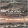 Thumbnail for the Depthide - When the Tide Is Coming link, provided by host site
