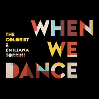 Thumbnail for the The Colorist - When We Dance link, provided by host site