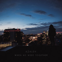 Thumbnail for the Azaleh - When We Were Together link, provided by host site
