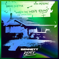 Thumbnail for the David Guetta - When We Were Young (The Logical Song) [BENNETT Remix] link, provided by host site