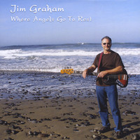 Thumbnail for the Jim Graham - Where Angels Go To Rest link, provided by host site