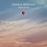 Thumbnail for the Joshua Redman - where are we link, provided by host site