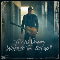 Thumbnail for the Travis Denning - Where'd That Boy Go link, provided by host site