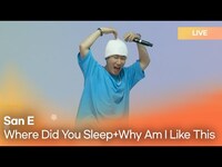 Thumbnail for the San E - (산이) - Where Did You Sleep + Why Am I Like This | K-Pop Live Session | Play11st UP link, provided by host site