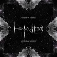 Thumbnail for the HavocNdeeD - Where Do We Go link, provided by host site