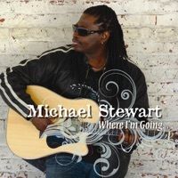 Thumbnail for the Michael Stewart - Where I'm Going... link, provided by host site