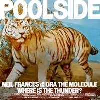 Thumbnail for the Poolside - Where Is the Thunder link, provided by host site