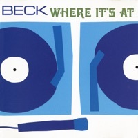 Thumbnail for the Beck - Where It's At link, provided by host site